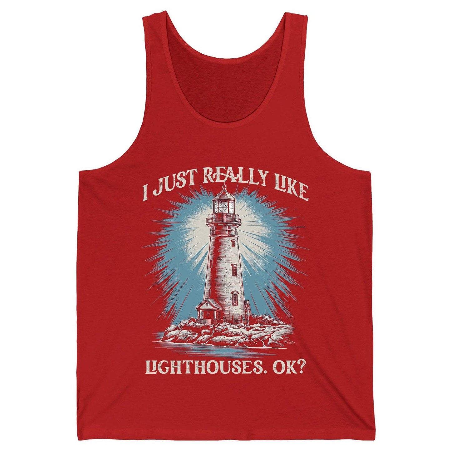I Just Really Like Lighthouses, Ok? lighthouse Tank Top Red product mockup