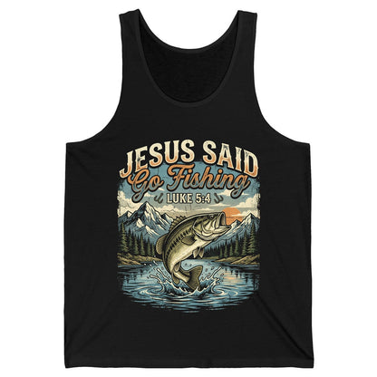 JESUS SAID Go Fishing LUKE 5 4 Retro Christian Tank Top - product mockup - Black
