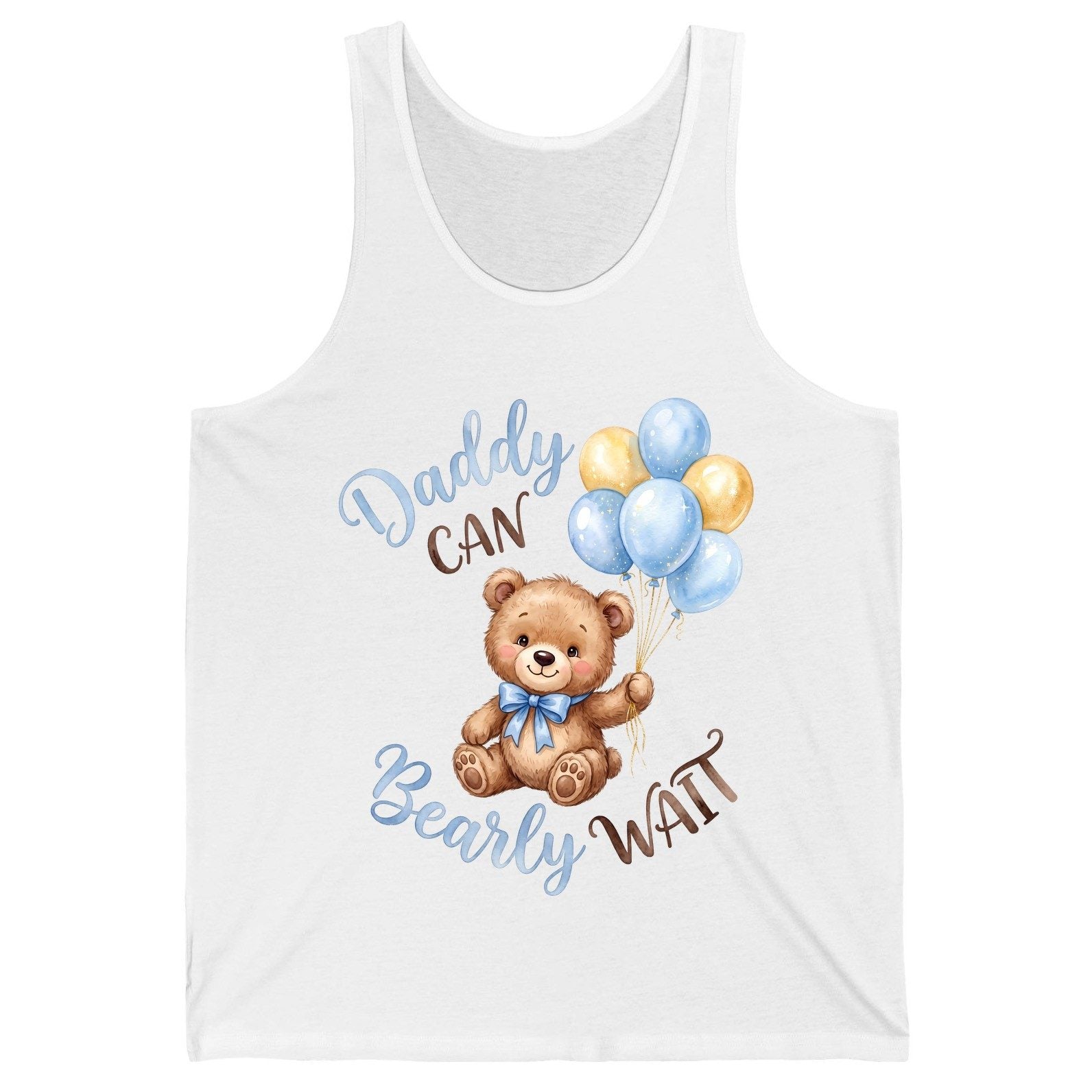 Daddy Can Bearly Wait Teddy Bear Tank Top - product mockup - White