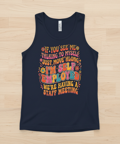 Funny Self-Employed Staff Meeting Retro 70s Quote Tank Top - Navy