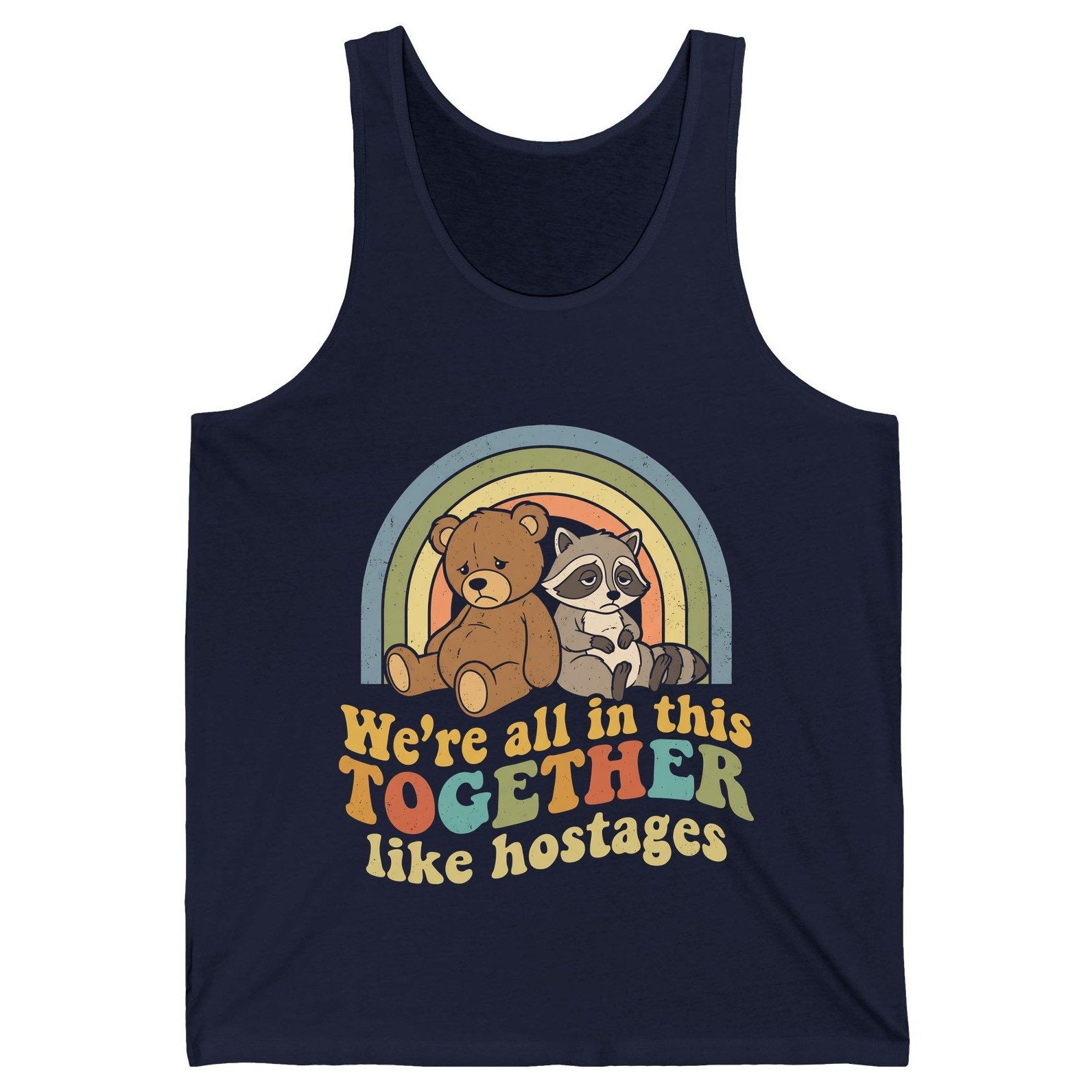 We're All in This Together Like Hostages sarcastic humor Tank Top Navy product mockup