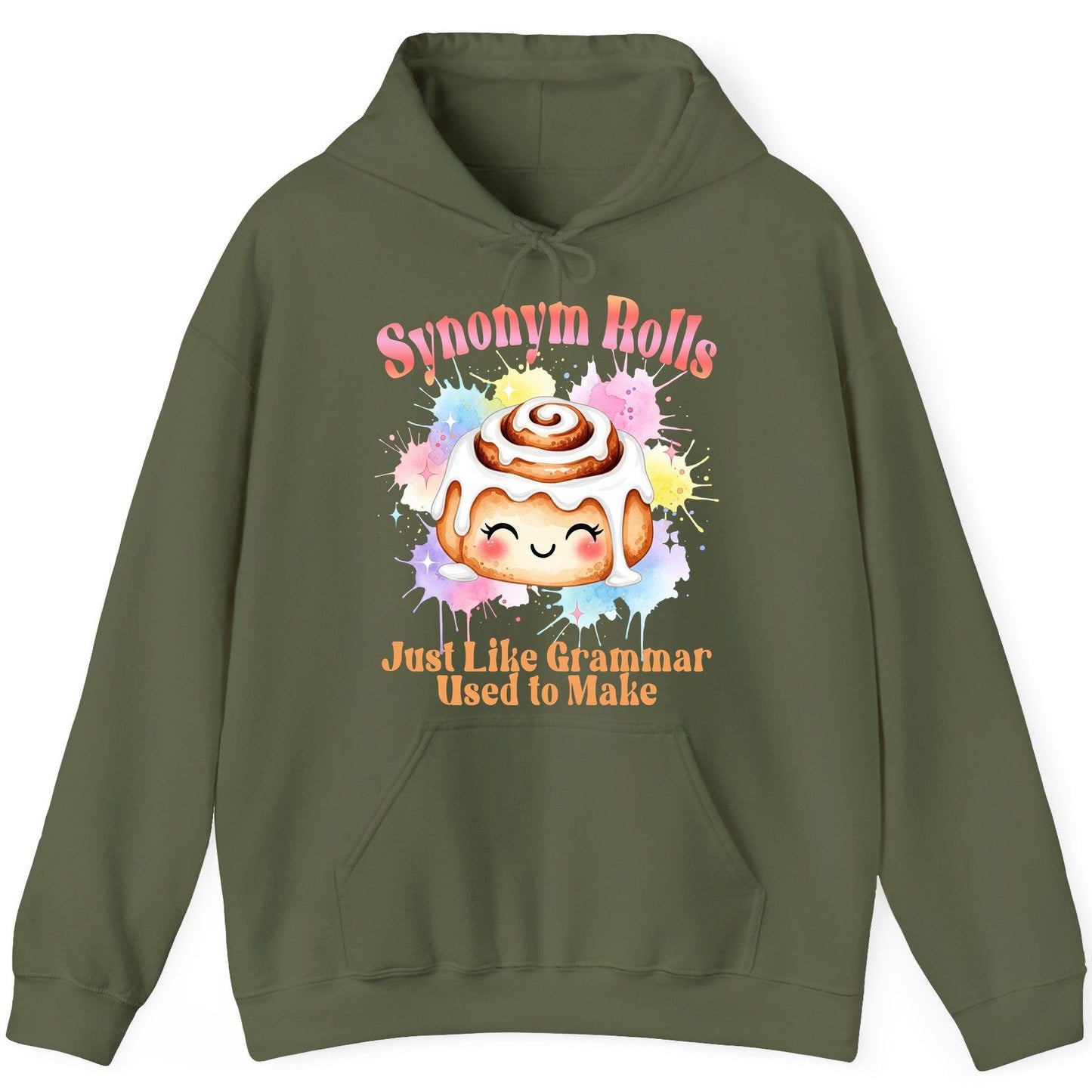 Synonym Rolls Just Like Grammar Used to Make grammar pun Hoodie Military Green product mockup
