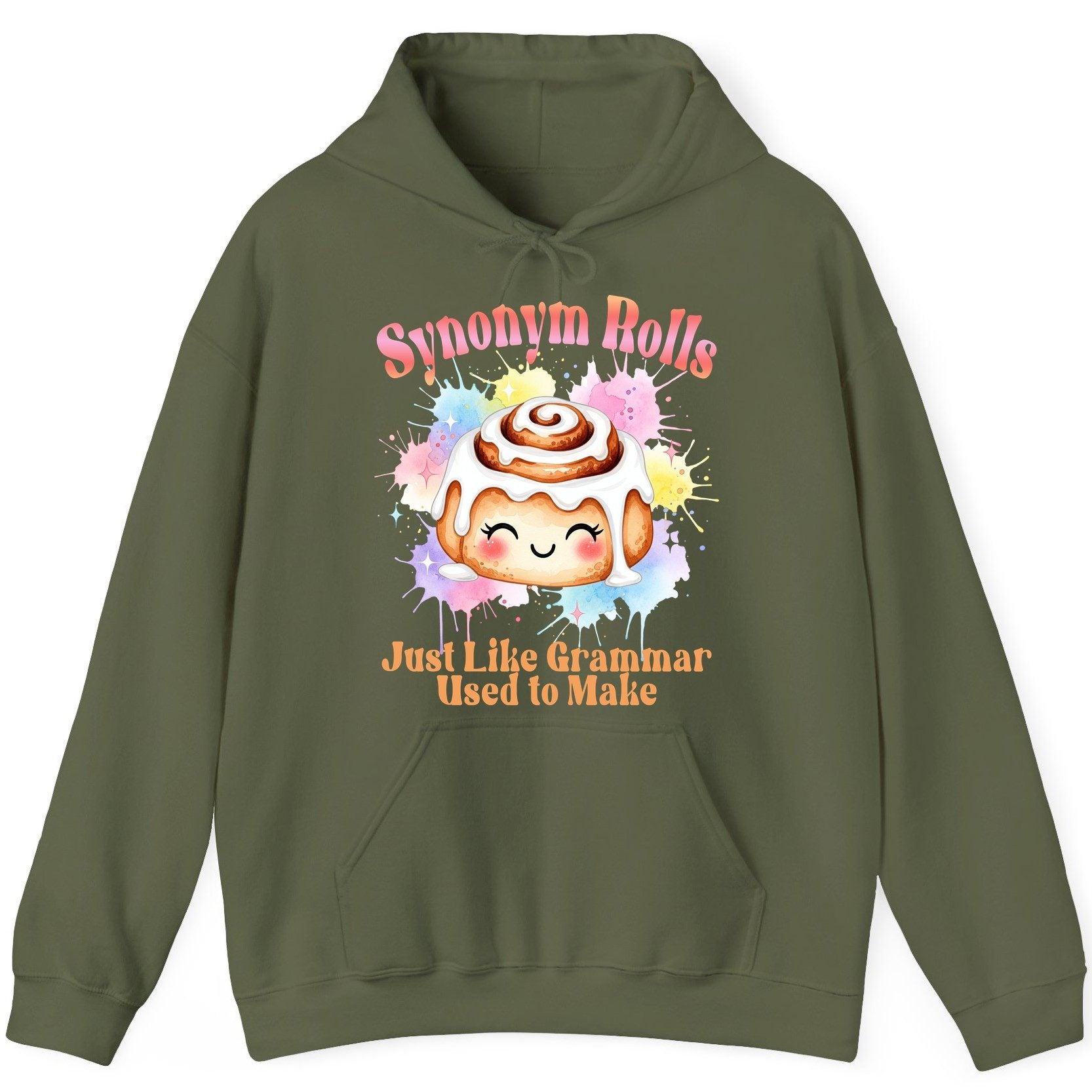 Synonym Rolls Just Like Grammar Used to Make grammar pun Hoodie Military Green product mockup