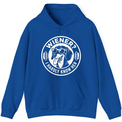 Wiener I Hardly Know Her dachshund Hoodie Royal product mockup