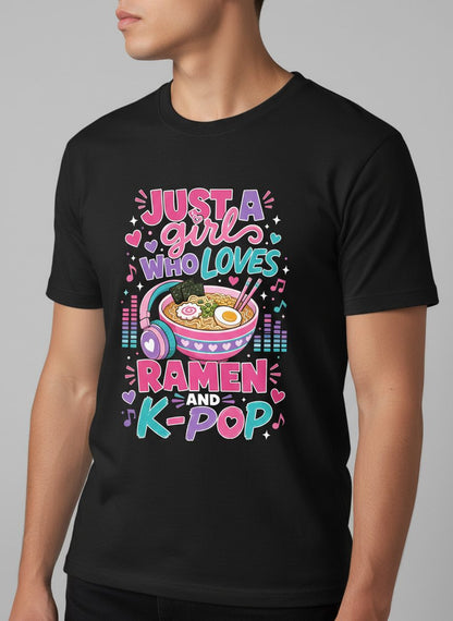 Just a Girl Who Loves Ramen and K-Pop and Ramen T-Shirt - product mockup - Black