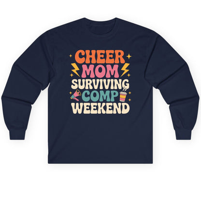 Cheer Mom Surviving Comp Weekend cheer mom Long Sleeve Tee Navy product mockup
