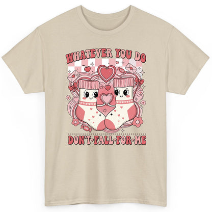 Whatever You Do Don't Fall for Me anti-Valentine's Day T-Shirt Sand product mockup