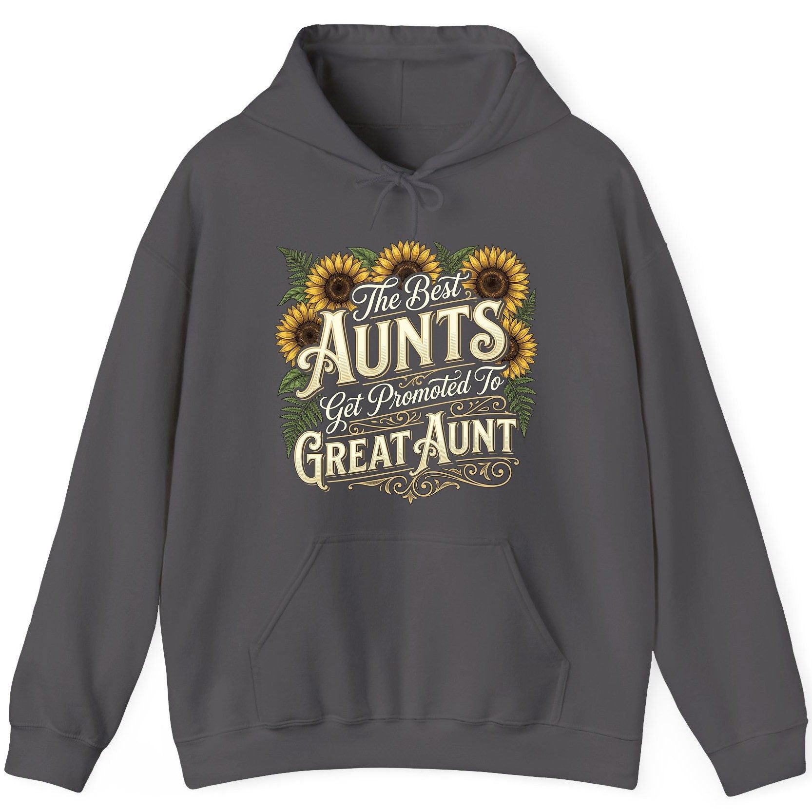 The Best AUNTS Get Promoted to GREAT AUNT Retro Hoodie - product mockup - Charcoal