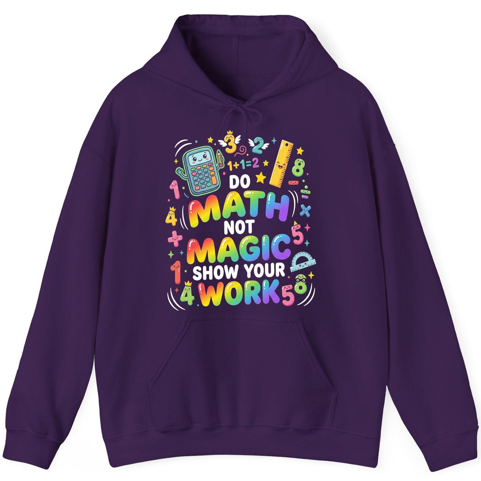 DO MATH NOT MAGIC SHOW YOUR WORK Teachers Hoodie - product mockup - Purple
