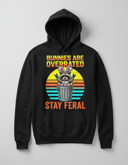 Bunnies Are Overrated Stay Feral Raccoon Hoodie - Black