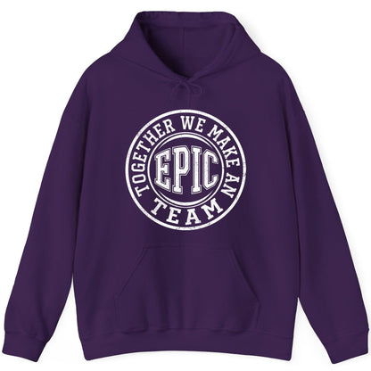 Together We Make an Epic Team teamwork Hoodie Purple product mockup