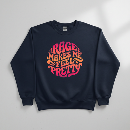 Rage Makes Me Feel Pretty Retro 70s Typography Sweatshirt - Navy