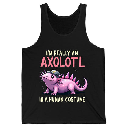 I'm Really an Axolotl in a Human Costume axolotl Tank Top Black product mockup