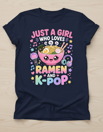 Just a Girl Who Loves Ramen and K-Pop K-Pop Fans T-Shirt - product mockup - Navy