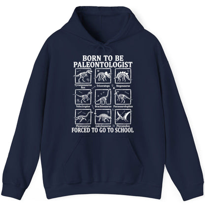 Born to Be Paleontologist Forced to Go to School dinosaurs Hoodie Navy product mockup