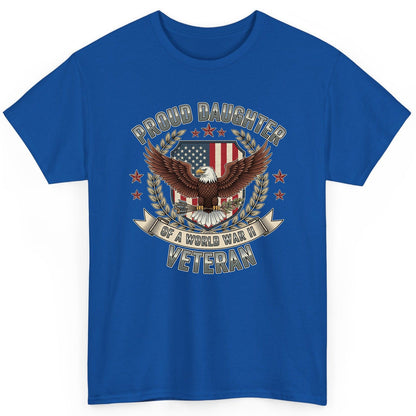 Proud Daughter of a World War Ii Veteran wwii veteran T-Shirt Royal product mockup