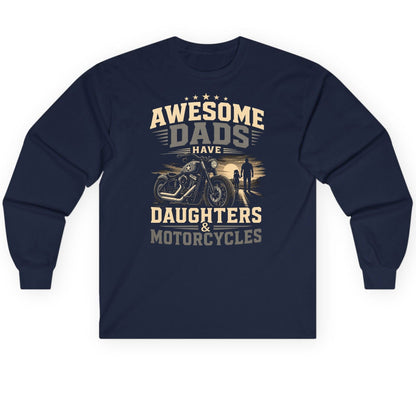 Awesome Dads Have Daughters & Motorcycles biker dad Long Sleeve Tee Navy product mockup