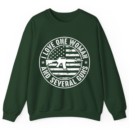 I LOVE ONE WOMAN AND Several GUNS Funny Gun Owners Sweatshirt - product mockup - Forest Green