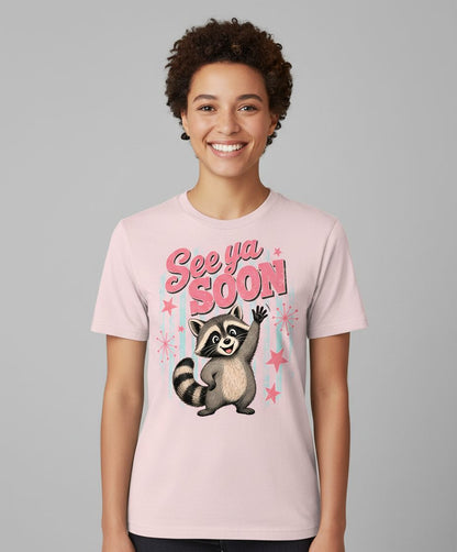See Ya SOON Retro Raccoon T-Shirt - product mockup - Light Pink