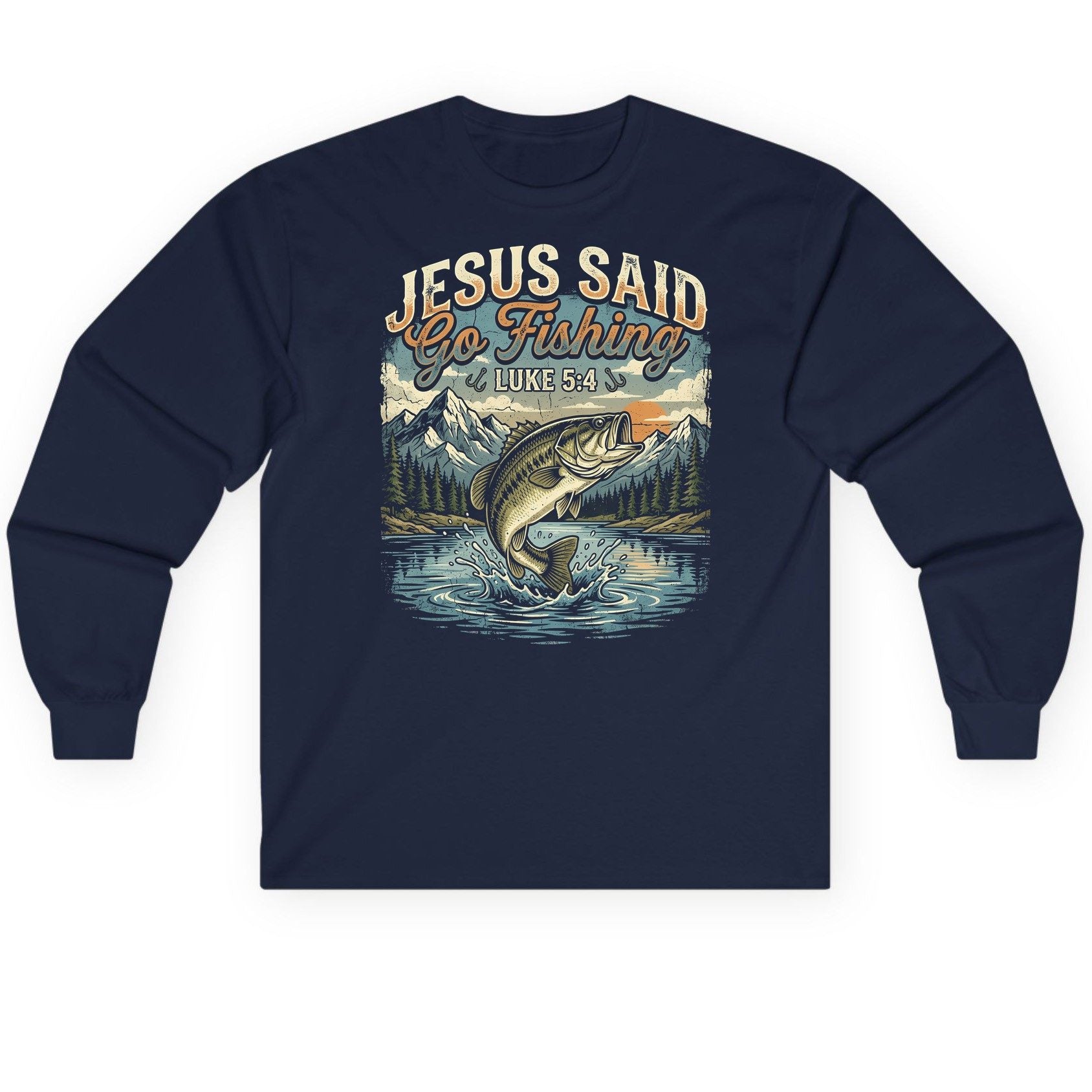 JESUS SAID Go Fishing LUKE 5 4 Retro Christian Long Sleeve Tee - product mockup - Navy