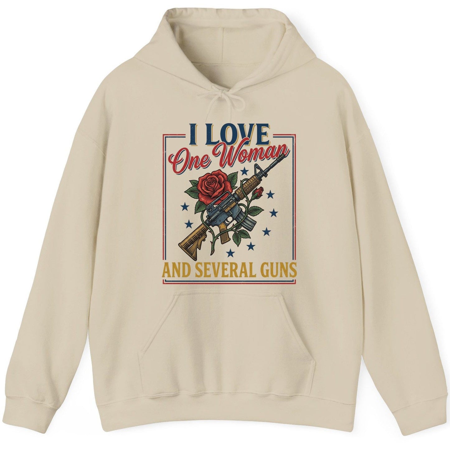 I LOVE One Woman AND Several GUNS Funny Pro-Gun Hoodie - product mockup - Sand