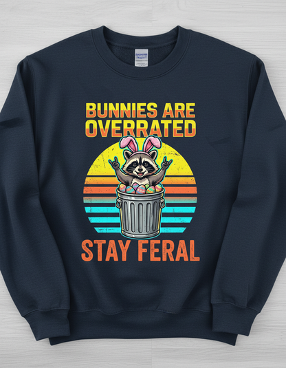 Bunnies Are Overrated Stay Feral Raccoon Sweatshirt - Navy