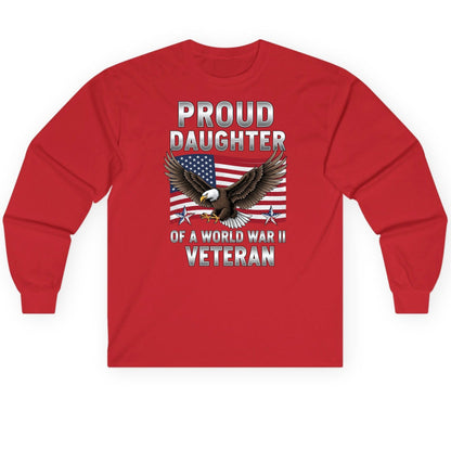 Proud Daughter of a World War Ii Veteran wwii veteran family Long Sleeve Tee Red product mockup
