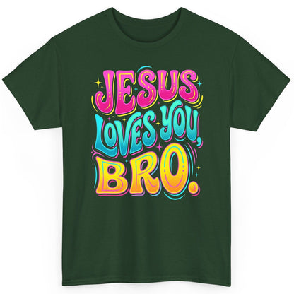 JESUS LOVES YOU BRO Retro Christian T-Shirt - product mockup - Forest Green