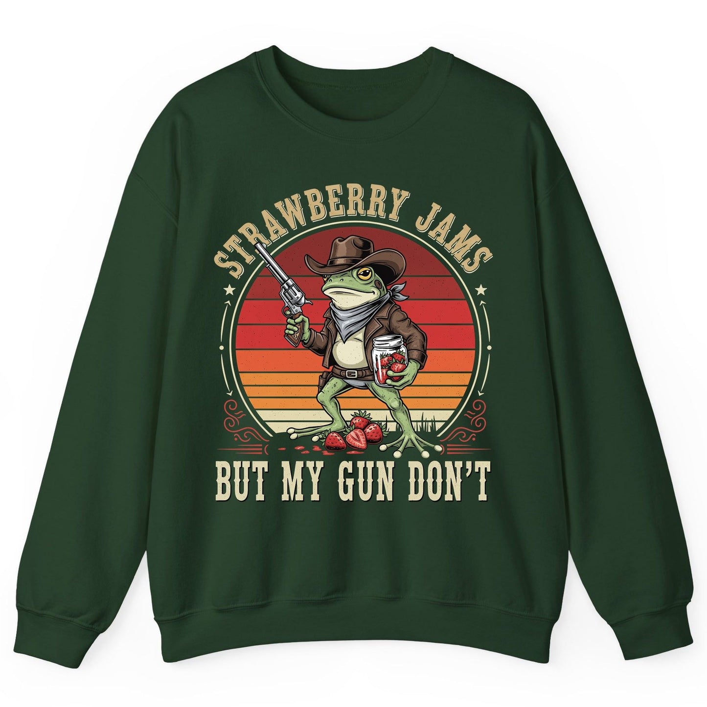 Strawberry Jams but My Gun Don't cowboy frog Sweatshirt Forest Green product mockup
