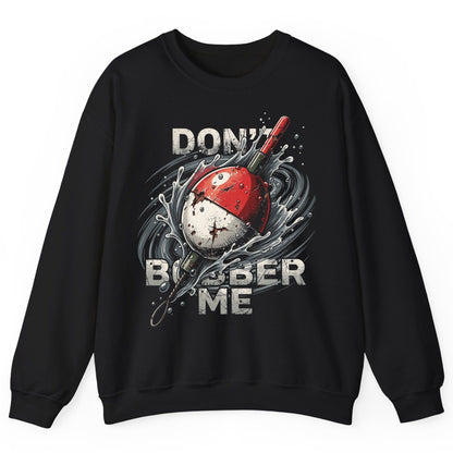 Don't Bobber Me fishing Sweatshirt Black product mockup