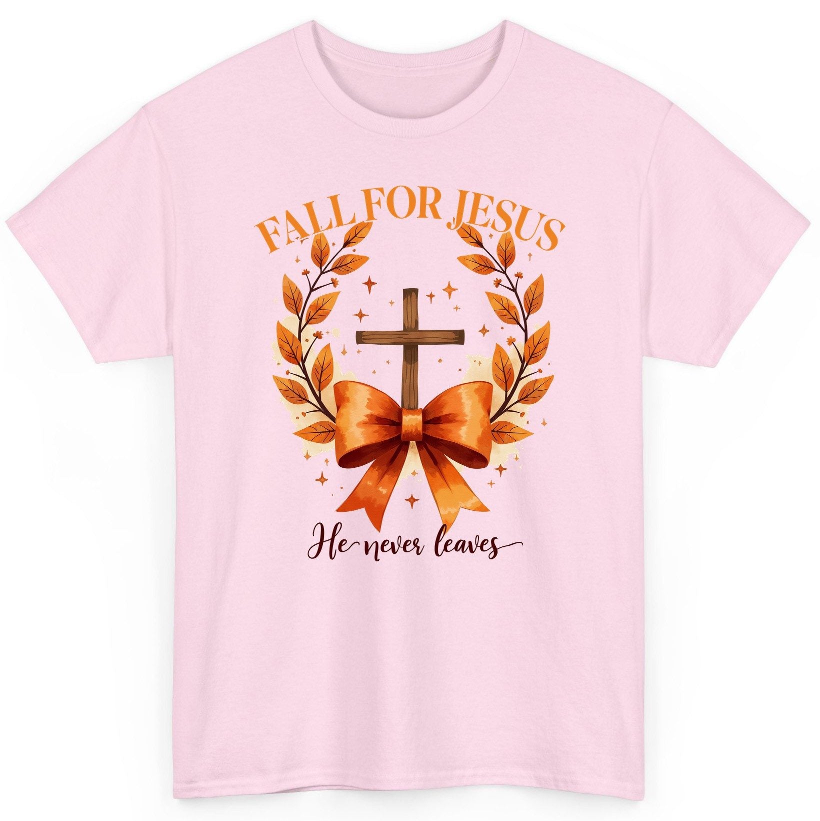 Fall for Jesus He Never Leaves christian faith T-Shirt Light Pink product mockup