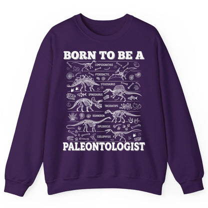 Born to Be a Paleontologist dinosaur skeletons Sweatshirt Purple product mockup