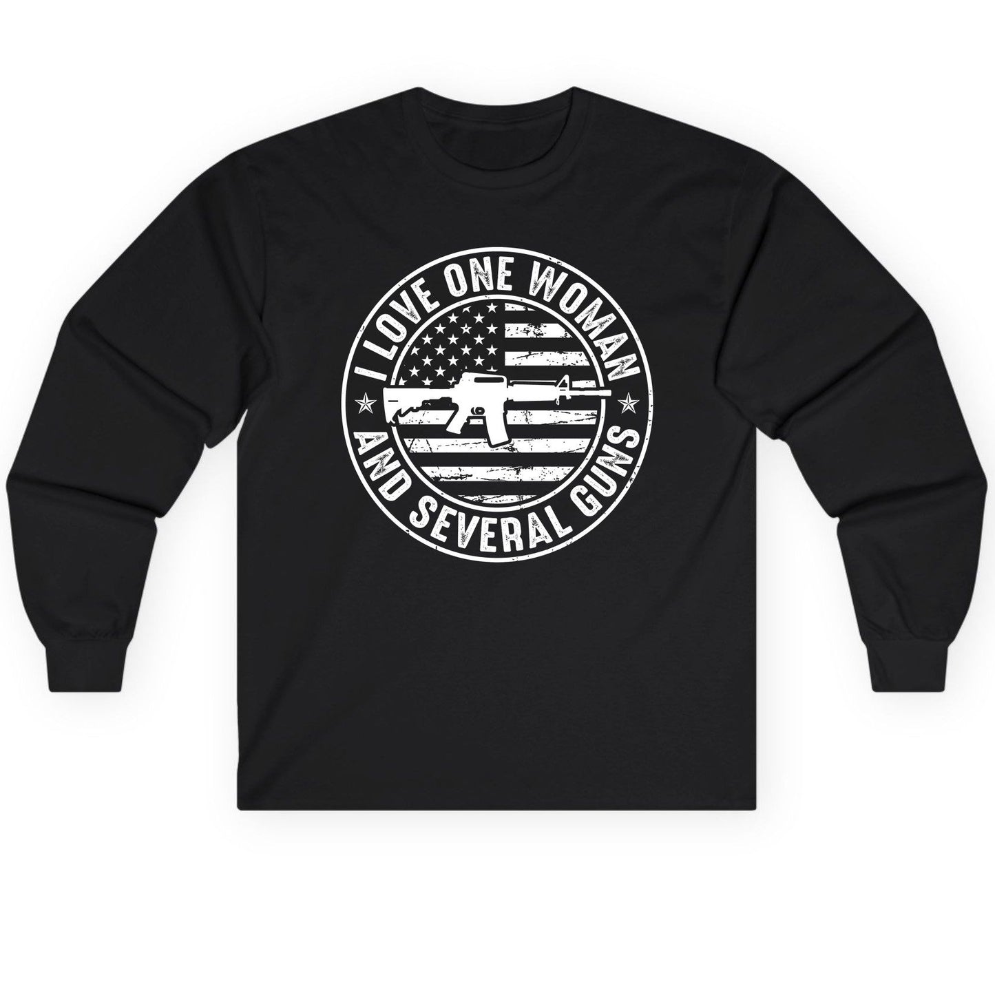 I LOVE ONE WOMAN AND Several GUNS Funny Gun Owners Long Sleeve Tee - product mockup - Black