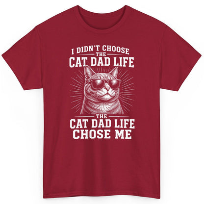 I Didn't Choose the Cat Dad Life the Cat Dad Life Chose Me cat dad T-Shirt Cardinal Red product mockup