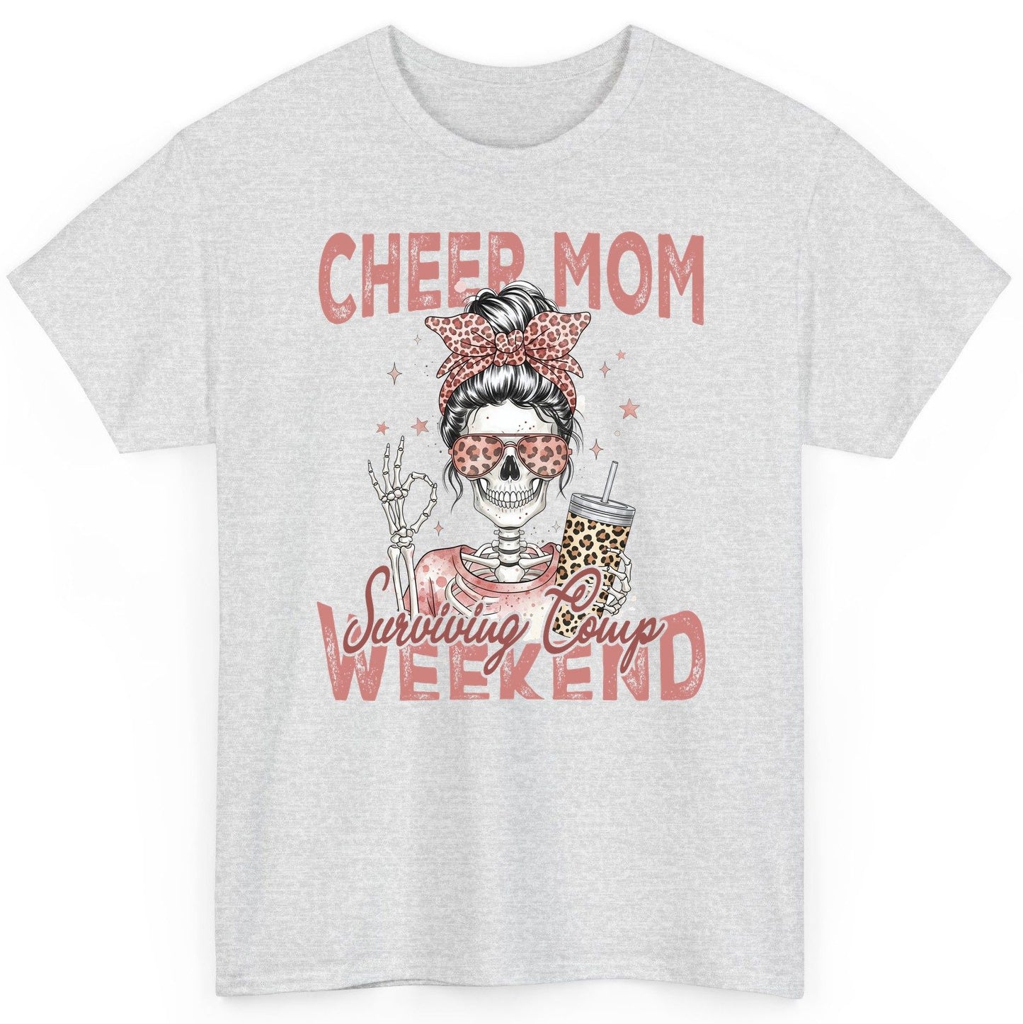 Cheer Mom Surviving Comp Weekend cheer mom T-Shirt Ash product mockup