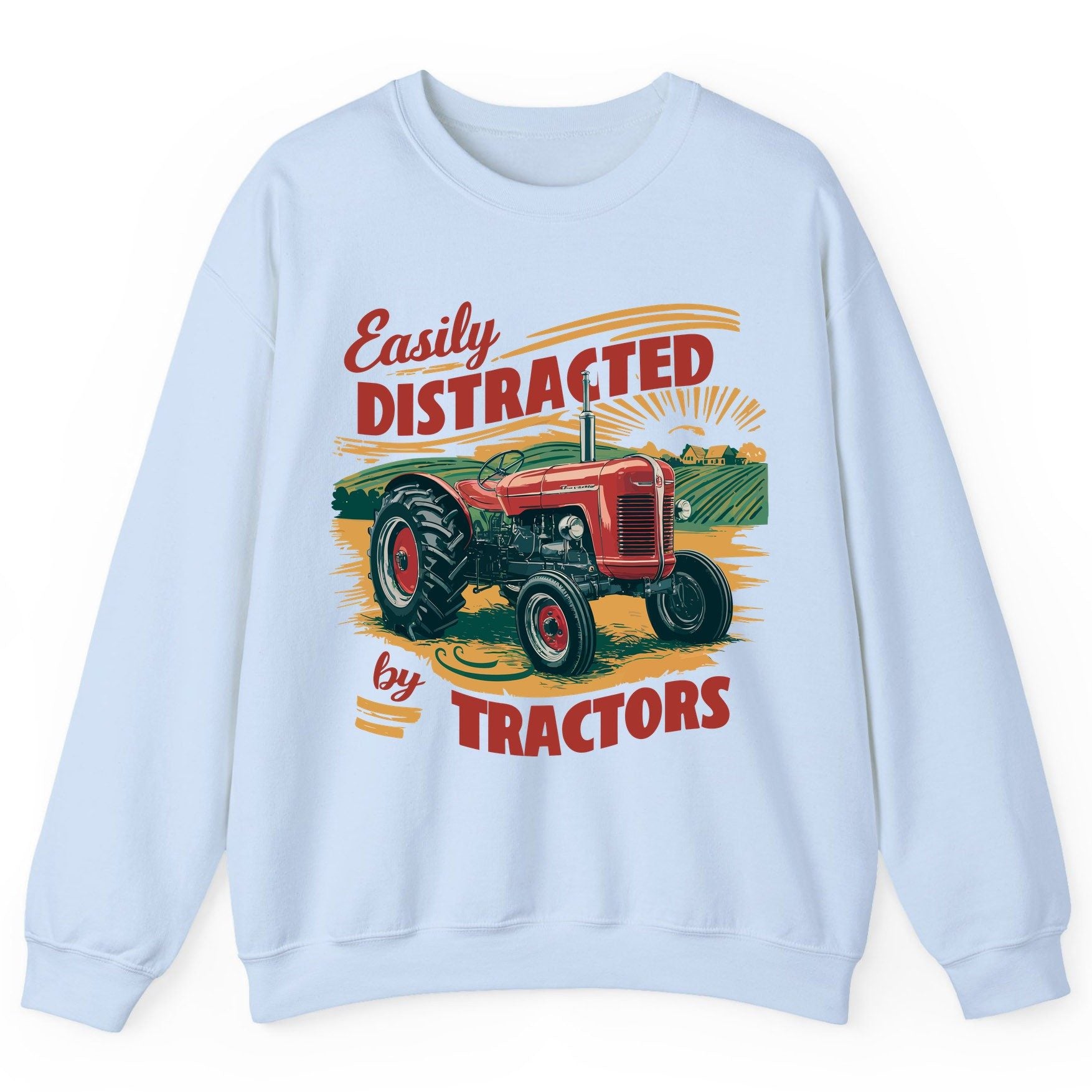 Easily Distracted by Tractors vintage tractor Sweatshirt Light Blue product mockup