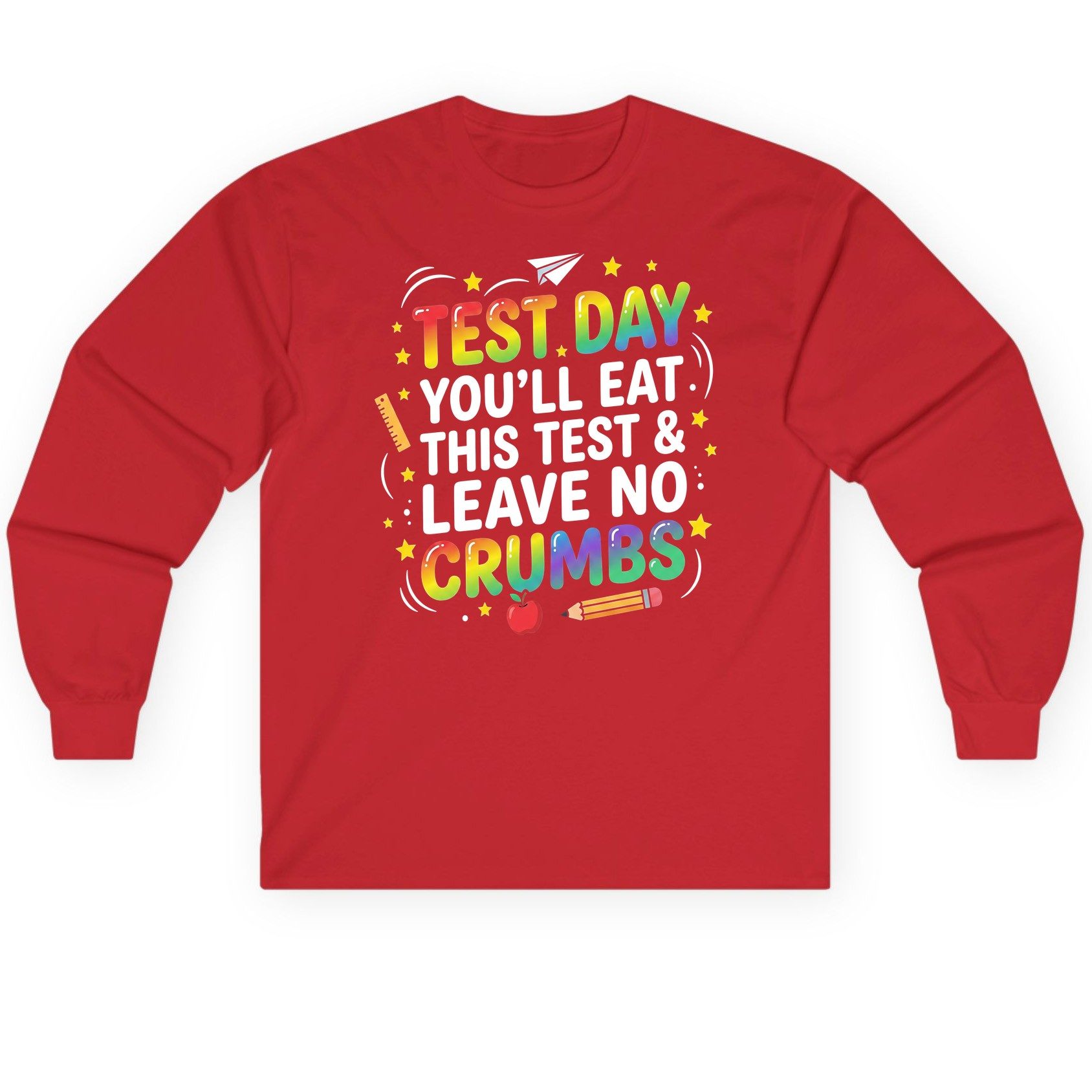Test Day You'll Eat This Test & Leave No Crumbs Long Sleeve Tee - product mockup - Red