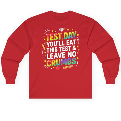 Test Day You'll Eat This Test & Leave No Crumbs Long Sleeve Tee - product mockup - Red