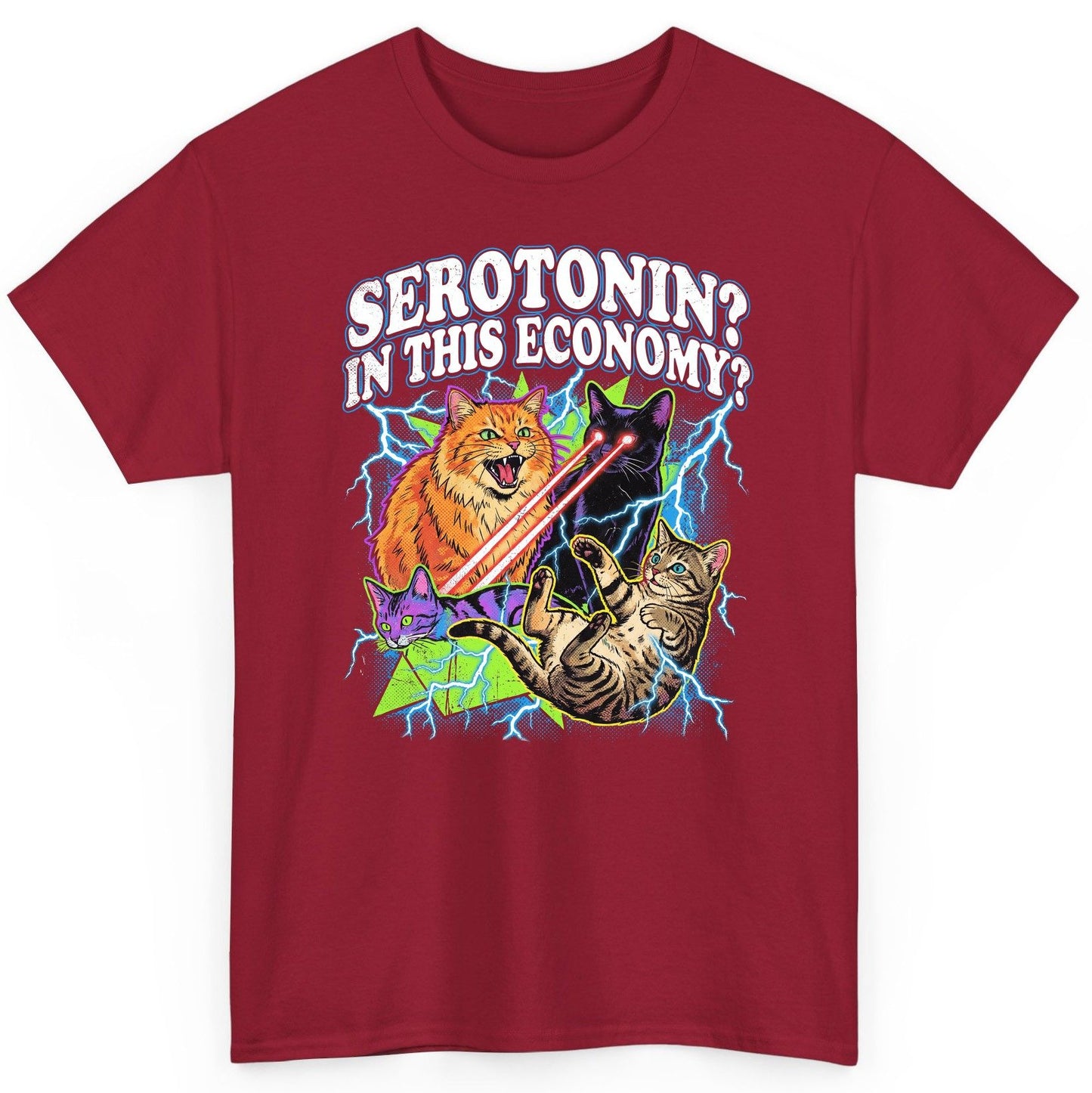 Serotonin in This Economy? cats T-Shirt Cardinal Red product mockup