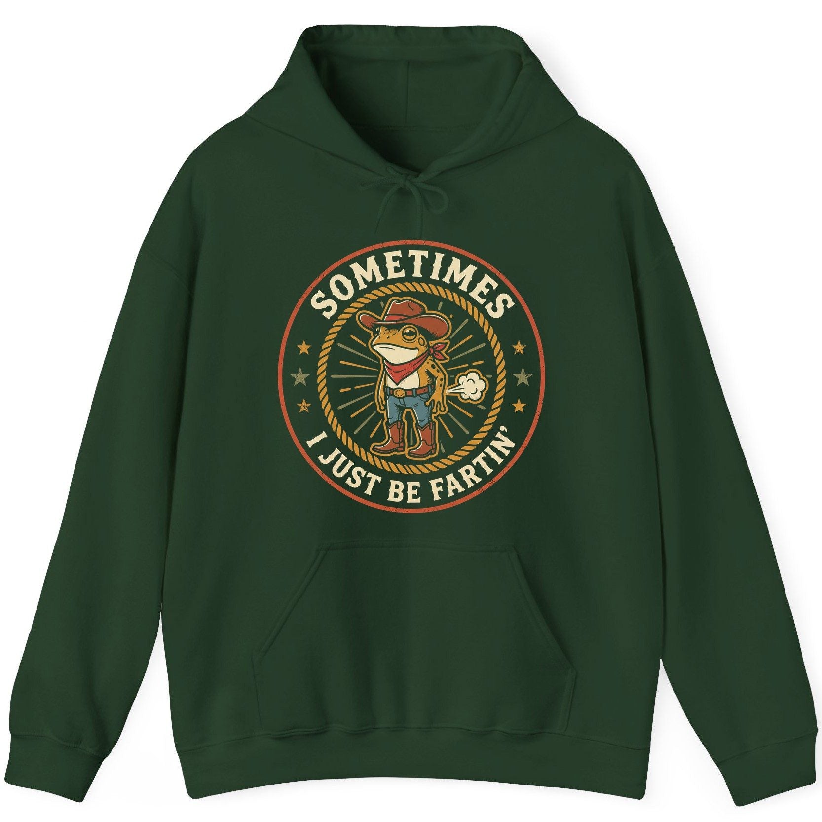 Sometimes I Just Be Fartin' cowboy frog Hoodie Forest Green product mockup