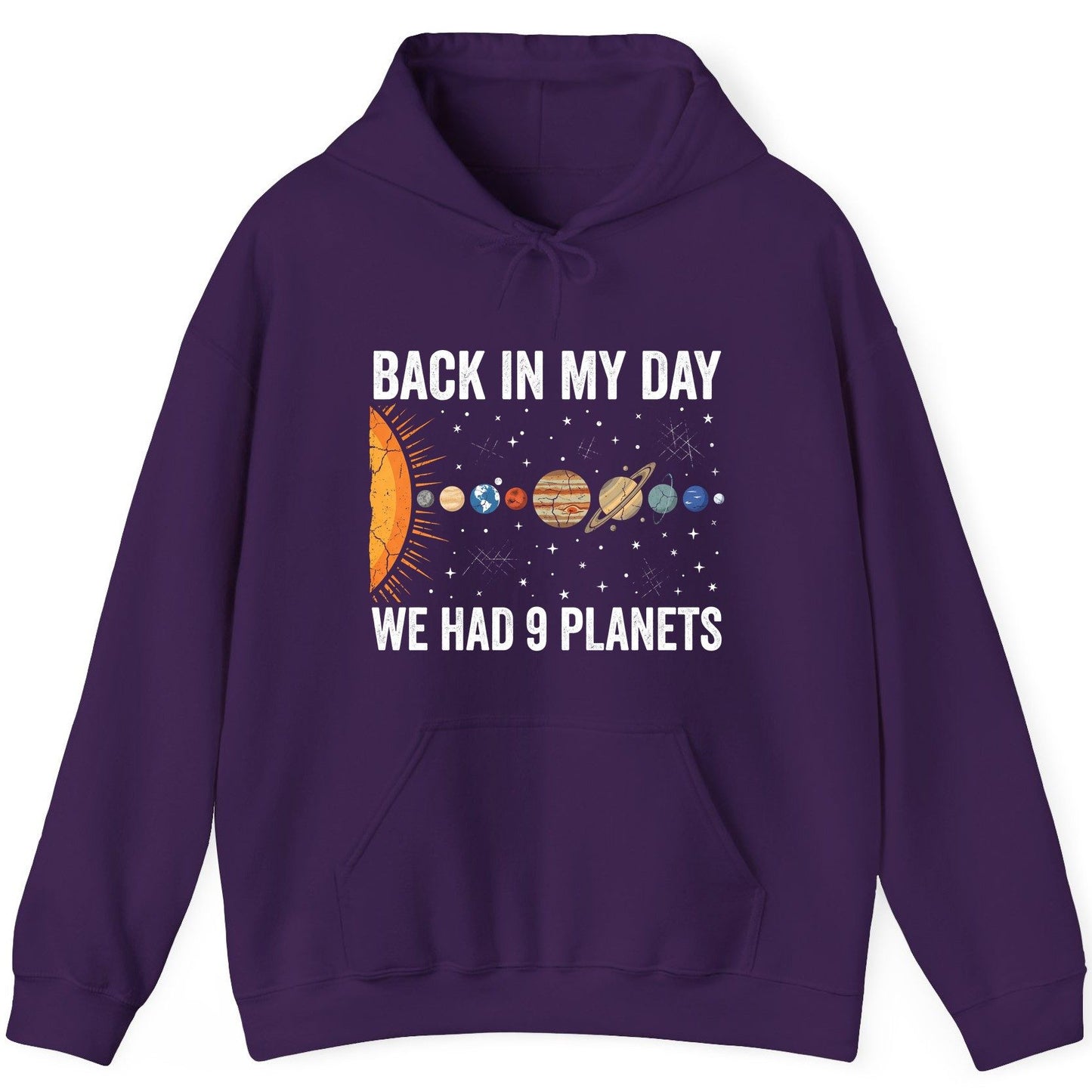 Back in My Day We Had 9 Planets solar system Hoodie Purple product mockup