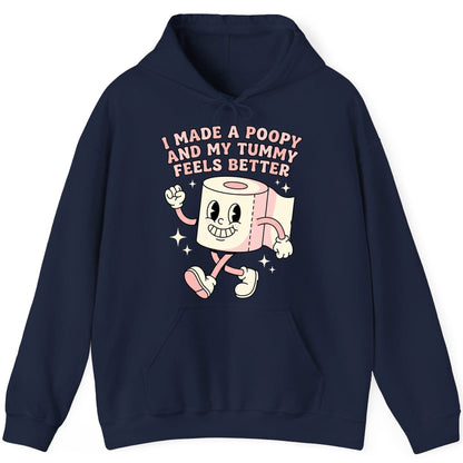 I Made a Poopy and My Tummy Feels Better funny toilet paper Hoodie Navy product mockup