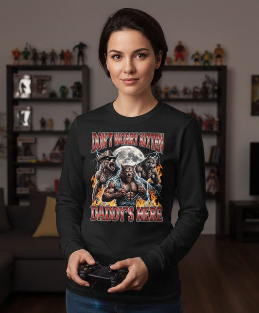 Don't Worry Kitten Daddy's Here werewolves Long Sleeve Tee Black lifestyle mockup