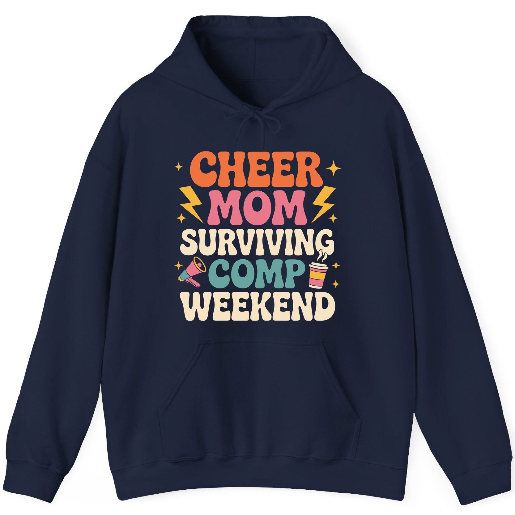 Cheer Mom Surviving Comp Weekend cheer mom Hoodie Navy product mockup