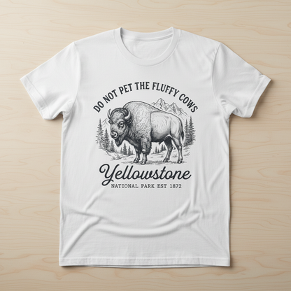 Do Not Pet The Fluffy Cows Yellowstone Bison Vintage Design T-Shirt - White