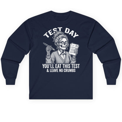 You'll Eat This Test & Leave No Crumbs Funny Day Long Sleeve Tee - product mockup - Navy
