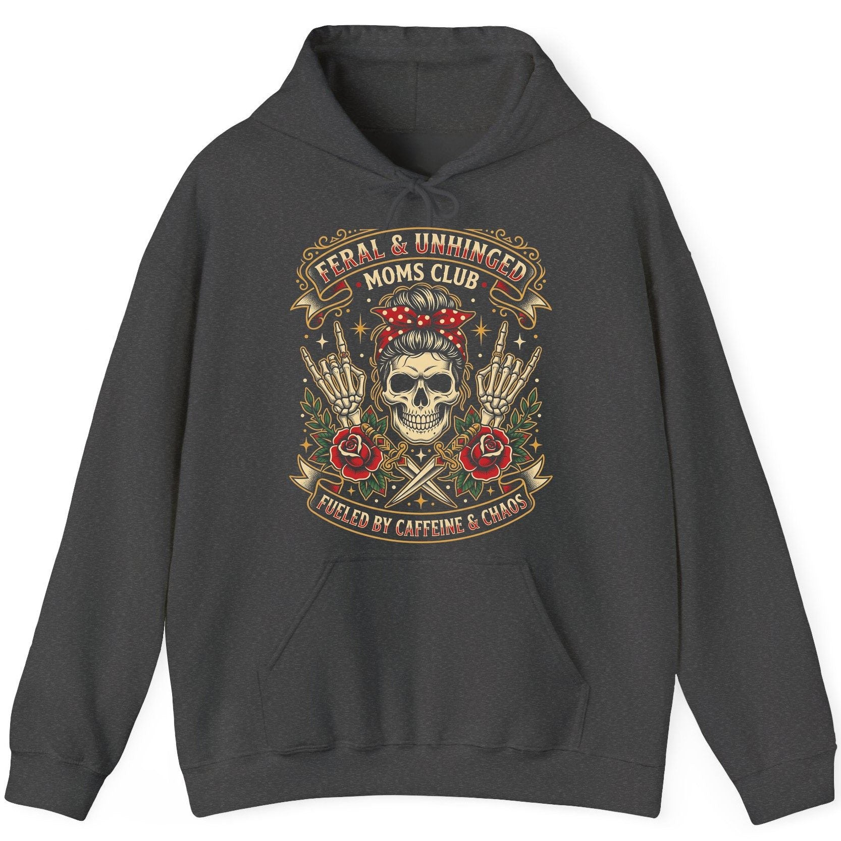 Feral & Unhinged Moms Club Fueled by Caffeine & Chaos Hoodie - product mockup - Dark Heather