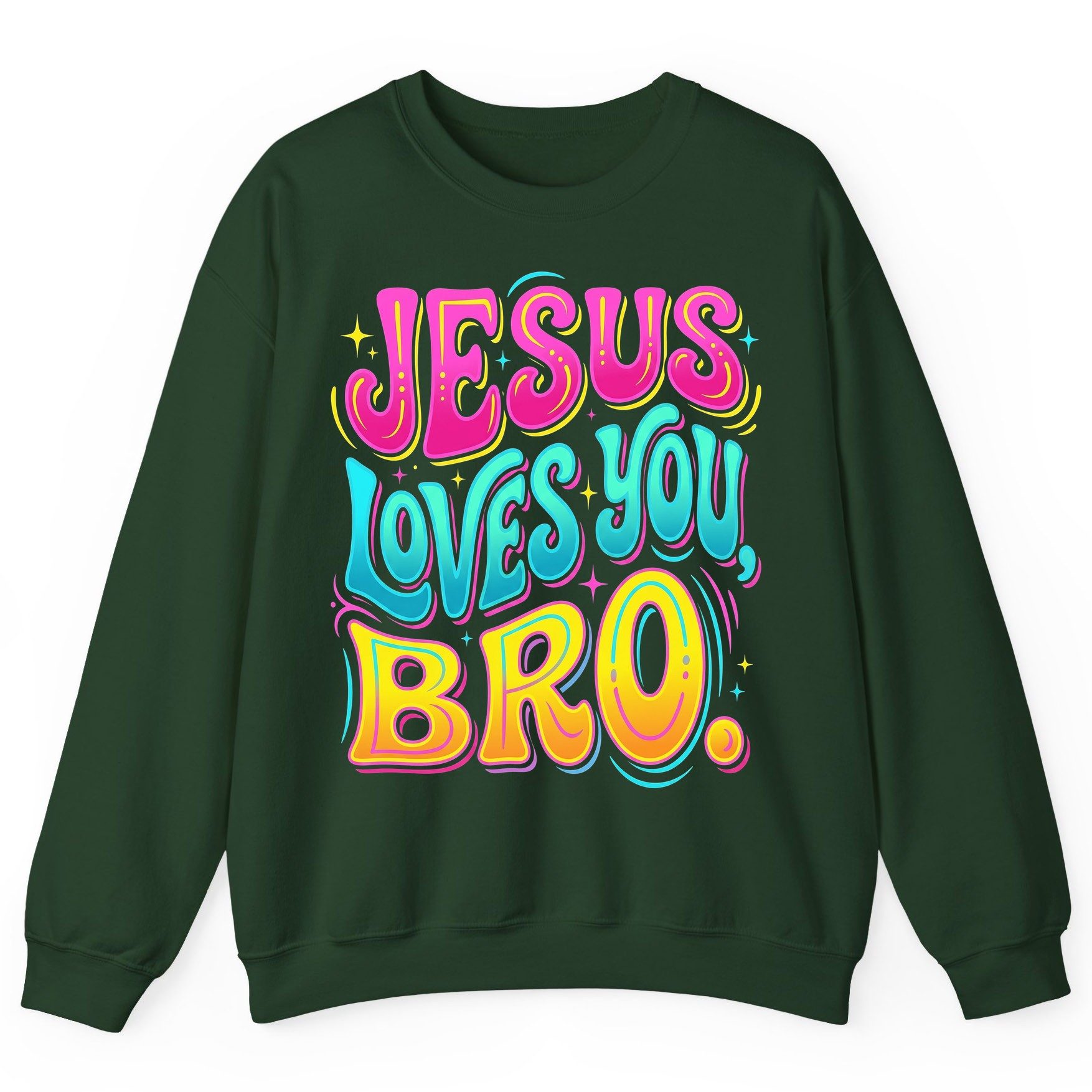 JESUS LOVES YOU BRO Retro Christian Sweatshirt - product mockup - Forest Green