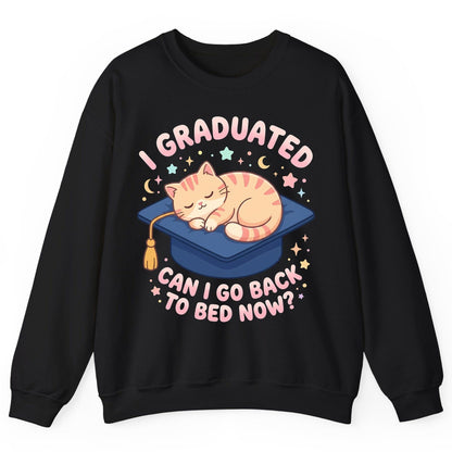 I Graduated CAN I GO BACK TO BED NOW Funny Graduation Cat Sweatshirt - product mockup - Black