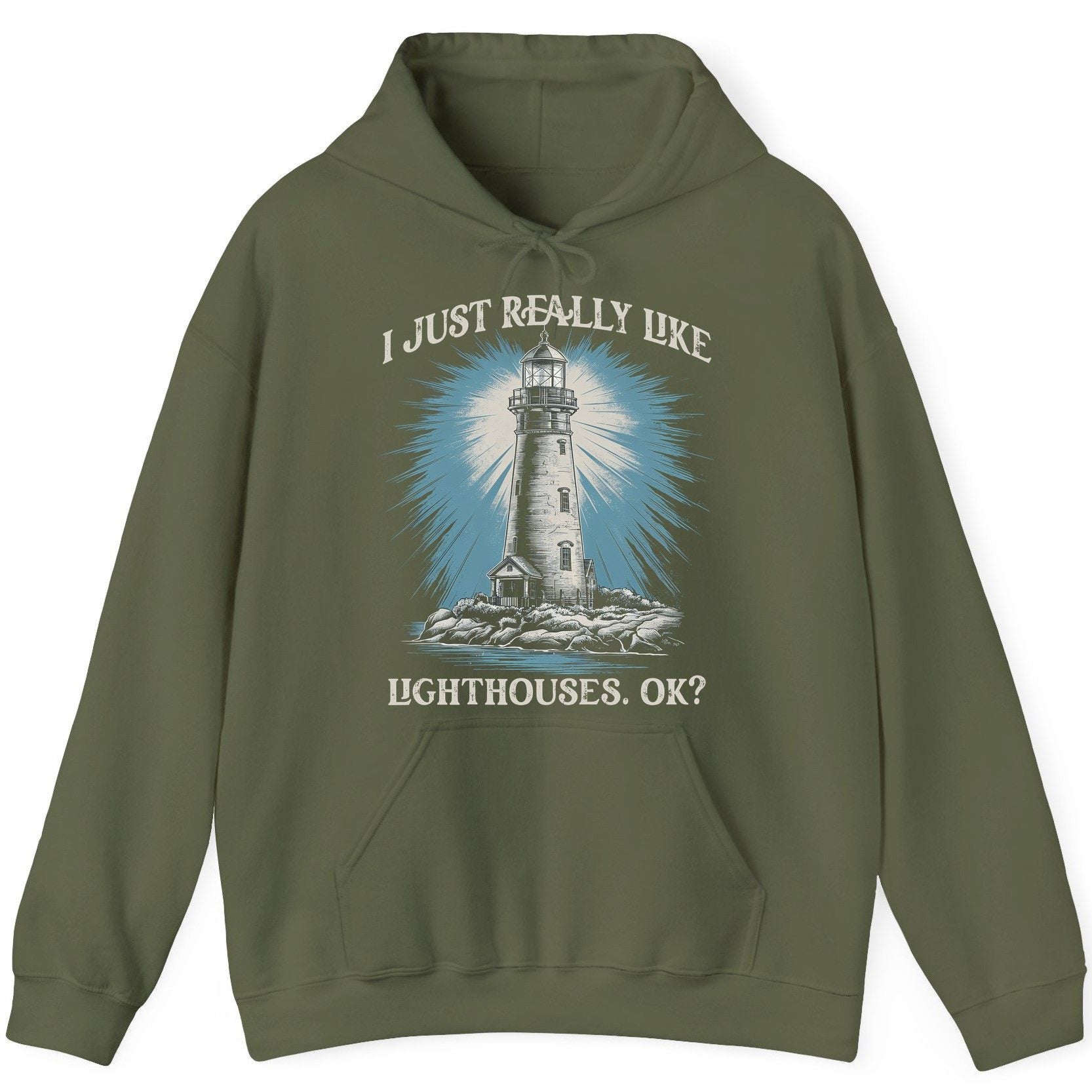 I Just Really Like Lighthouses, Ok? lighthouse Hoodie Military Green product mockup